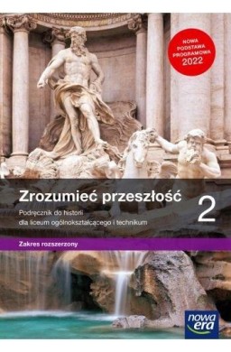 Historia LO Zrozumieć przeszłość Podr. cz.2 ZR