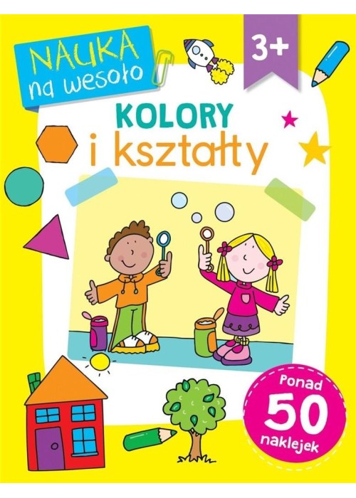Nauka na wesoło. Kolory i kształty
