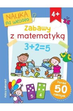 Nauka na wesoło. Zabawy z matematyką