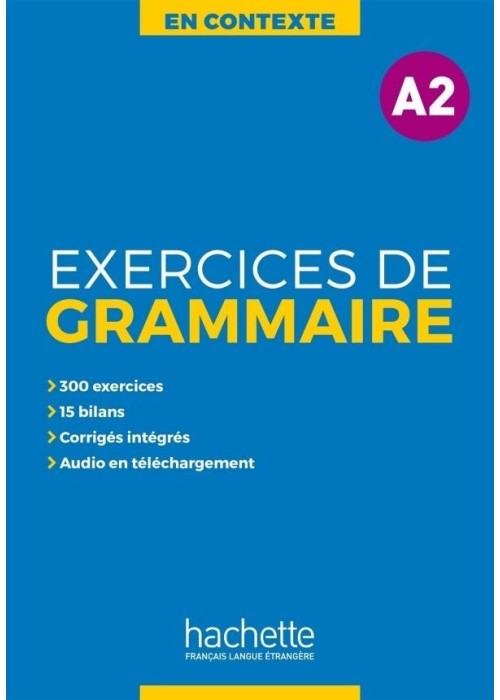 En Contexte. Exercices de grammaire A2 + klucz