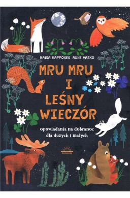 Mru mru i leśny wieczór