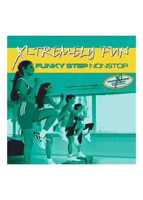 X-Tremely Fun - Funky Step Nonstop CD