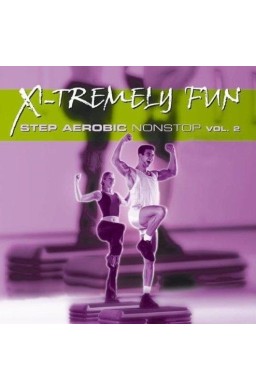 X-Tremely Fun - Step Aerobic Nonstop Vol.2 CD