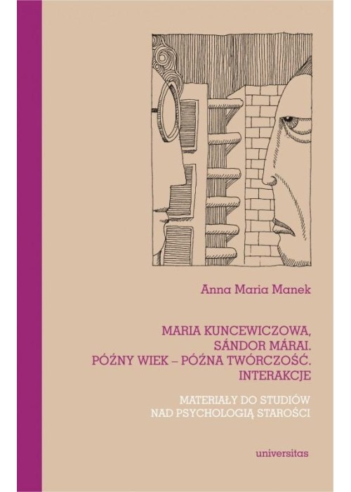 Maria Kuncewiczowa, Sandor Marai