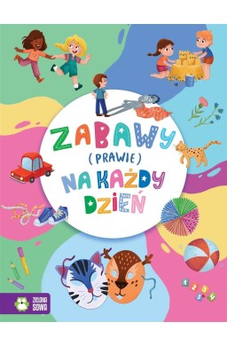 Zabawy (prawie) na każdy dzień