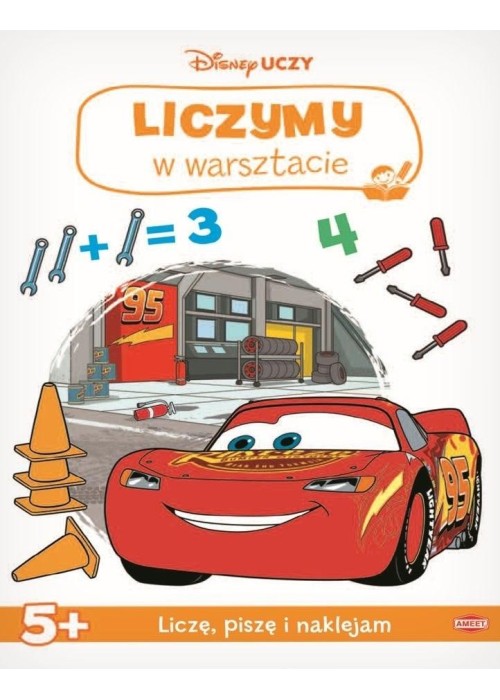 Disney uczy. Auta. Liczymy w warsztacie Disney uczy. Auta. Liczymy w warsztacie