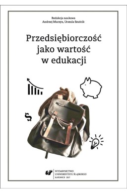 Przedsiębiorczość jako wartość w edukacji