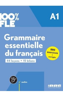 100% FLE Grammaire essentielle.. A1 + online