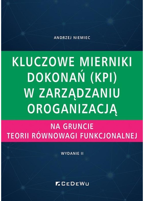 Kluczowe mierniki dokonań (KPI) w zarządzaniu