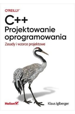 C++. Projektowanie oprogramowania