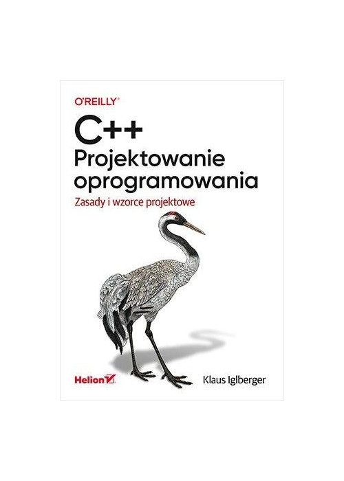 C++. Projektowanie oprogramowania