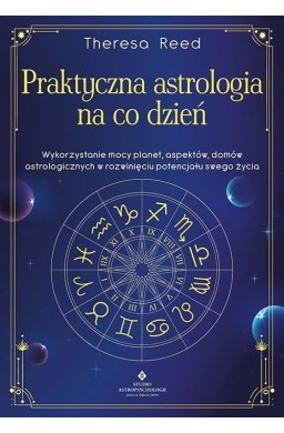 Praktyczna astrologia na co dzień