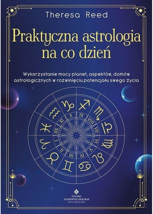 Praktyczna astrologia na co dzień