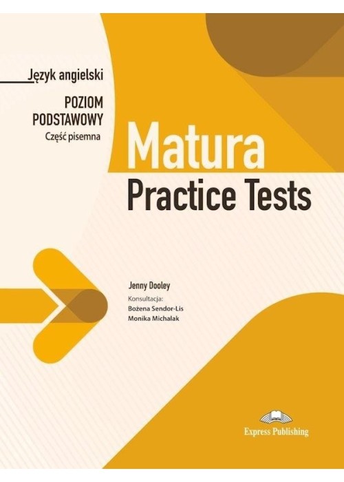 Matura Practice Tests. Poziom podstawowy. Część pi