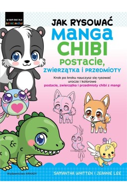 Jak rysować Manga Chibi postacie, zwierzątka..