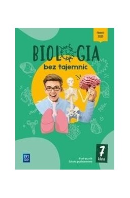 Biologia SP 7 Biologia bez tajemnic podręcznik