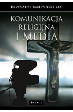 Komunikacja religijna i media