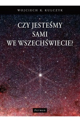 Czy jesteśmy sami we wszechświecie?