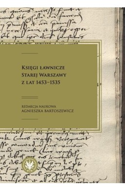 Księgi ławnicze Starej Warszawy z lat 1453-1535