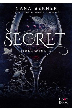 Love&Wine T.1 Secret