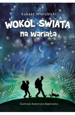 Wokół świata na wariata