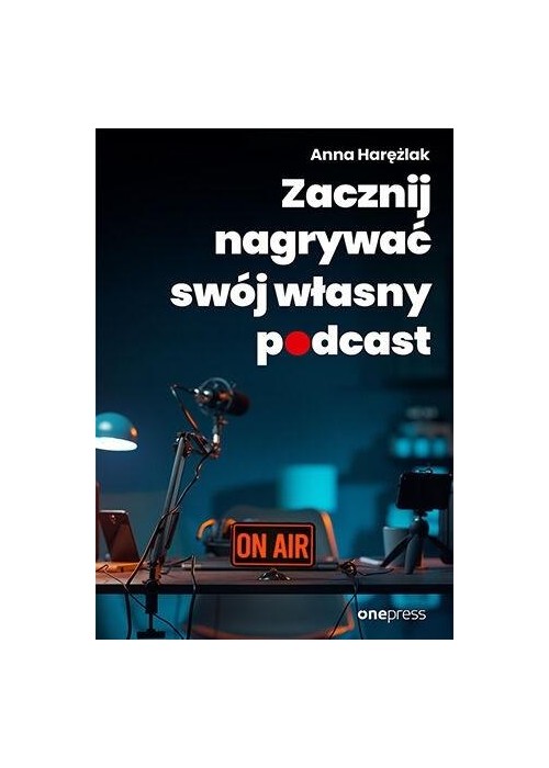 Zacznij nagrywać swój własny podcast