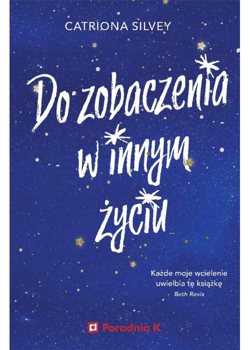 Do zobaczenia w innym życiu