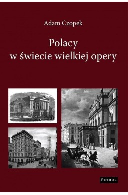 Polacy w świecie wielkiej opery