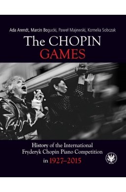 The Chopin Games. History of the International...