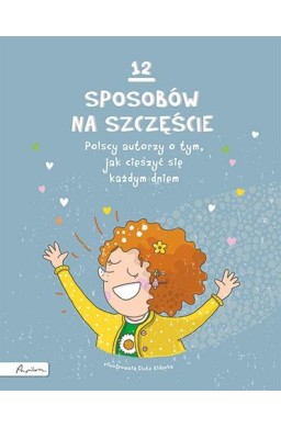 12 sposobów na szczęście