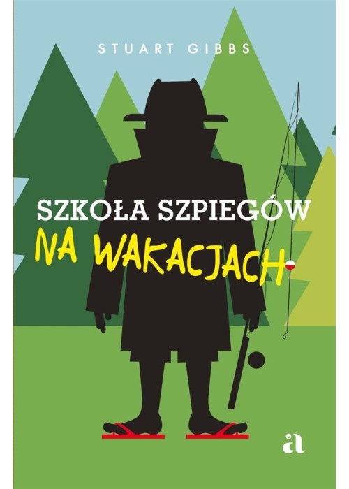 Szkoła szpiegów na wakacjach