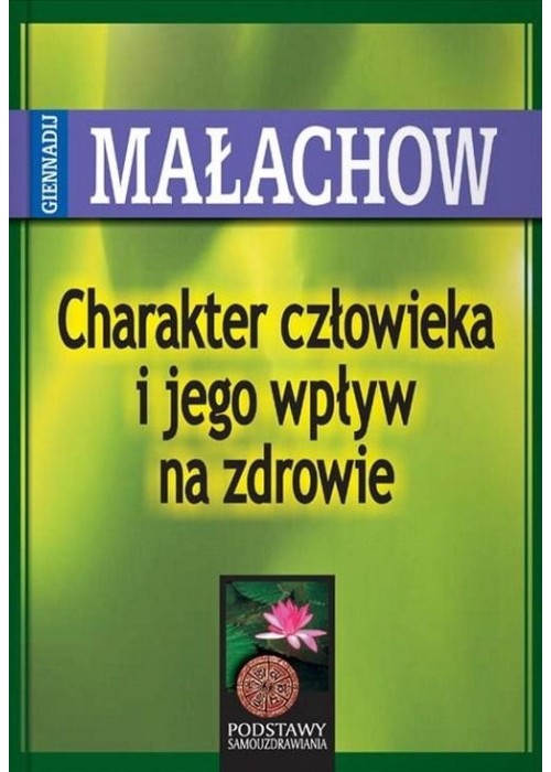 Charakter Człowieka I Jego Wpływ Na Zdrowie w.2023