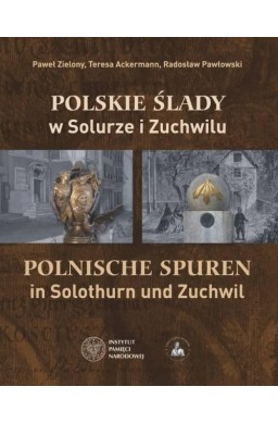 Polskie ślady w Solurze i Zuchwilu