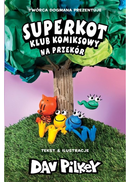 Superkot. Klub komiksowy T.3 Na przekór