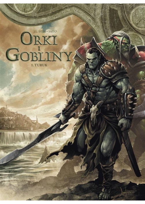 Orki i gobliny T.1 Turuk