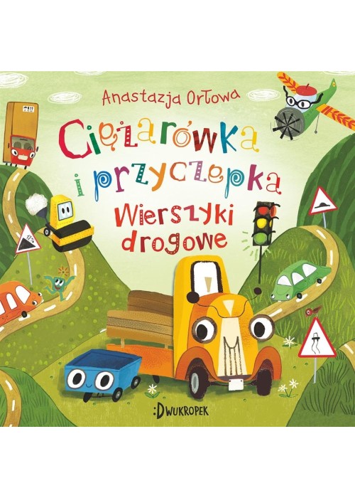 Ciężarówka i przyczepka T.3 Wierszyki drogowe