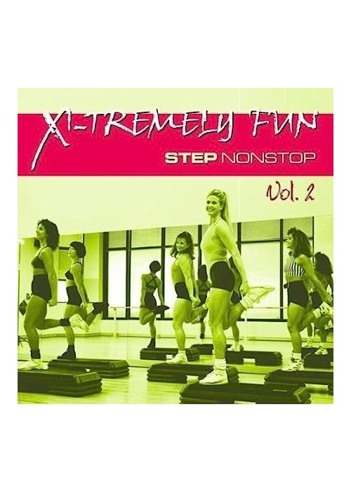 X-Tremly Fun - Step Nonstop Vol.2