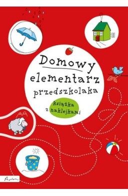 Domowy elementarz przedszkolaka. Mądre dziecko