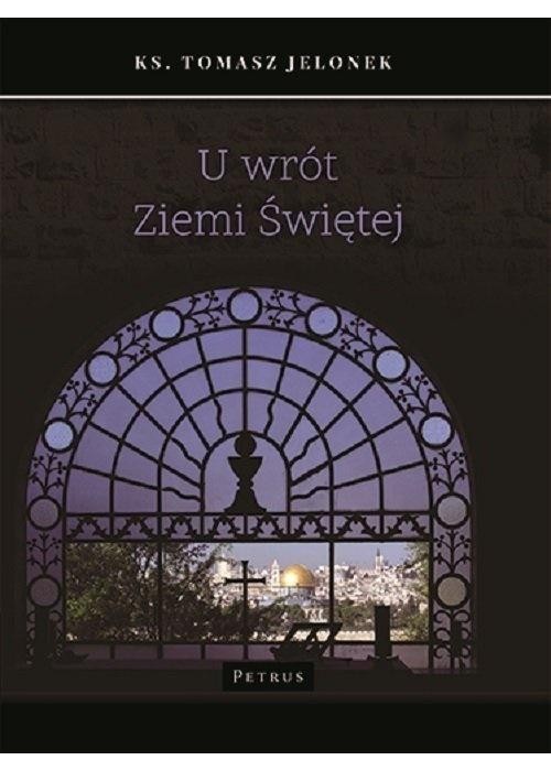 U wrót Ziemi Świętej