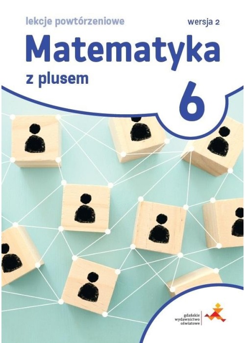 Matematyka SP 6 Lekcje powtórzeniowe w. 2023