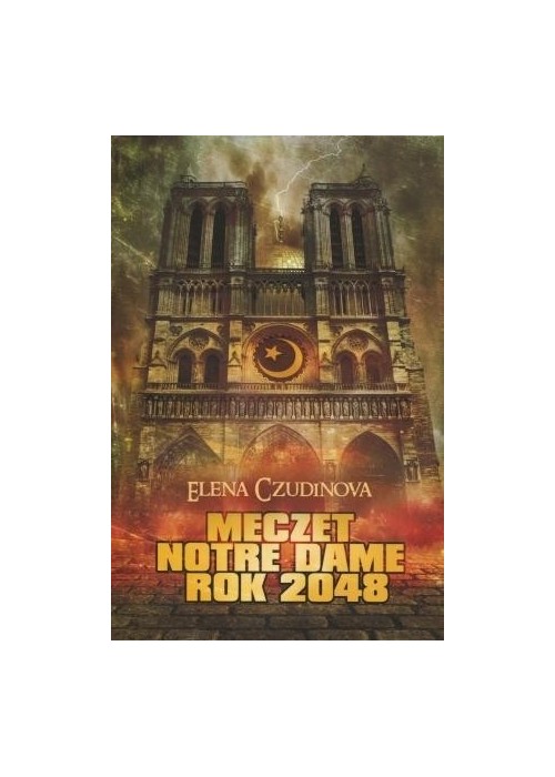 Meczet Notre Dame. Rok 2048