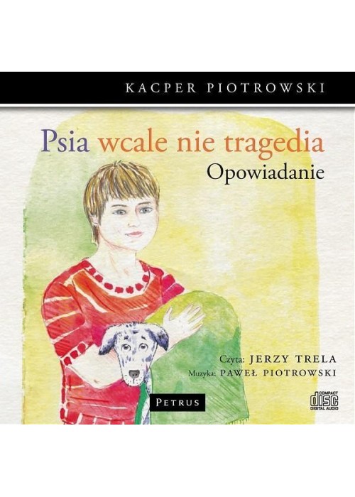 Psia wcale nie tragedia CD