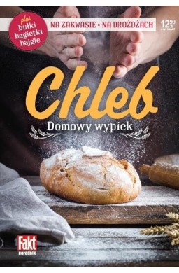 Chleb Domowy wypiek