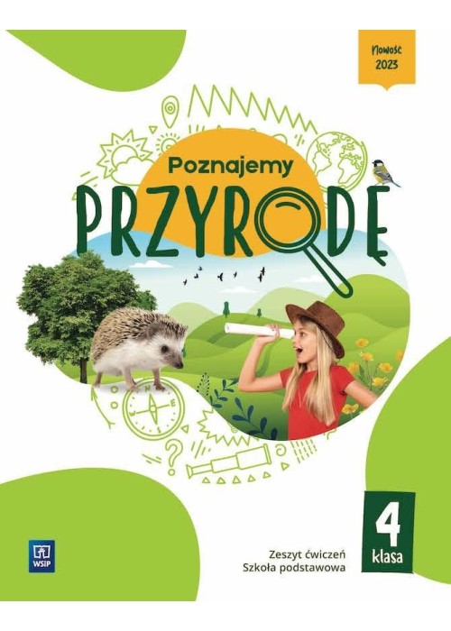 Przyroda SP 4 Poznajemy przyrodę ćw.