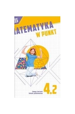 Matematyka SP 4 W punkt ćw. cz.2