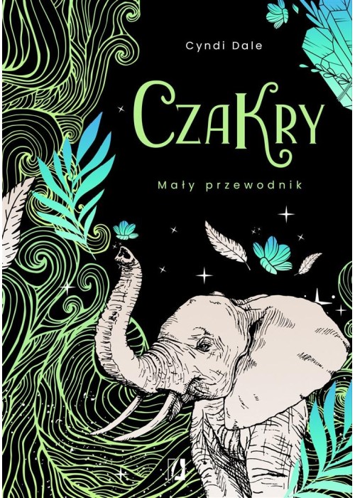 Czakry. Mały przewodnik