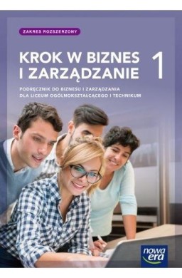 Krok w biznes i zarządzanie LO 1 Podręcznik ZR