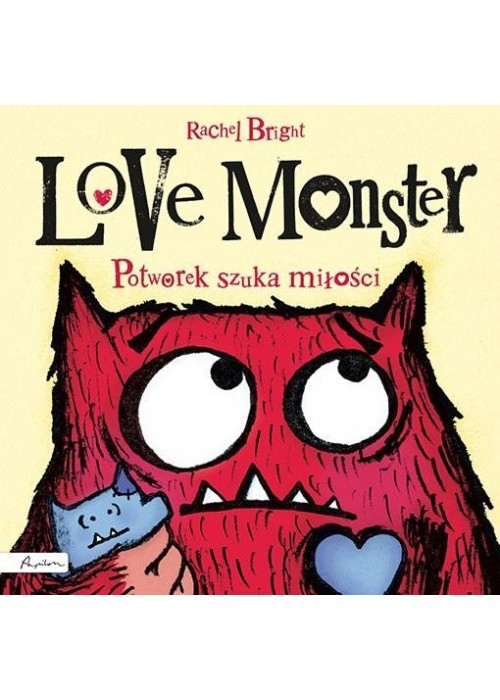 Love Monster. Potworek szuka miłości