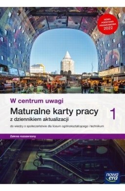 WOS 1 Maturalne Karty Pracy W centrum uwagi ZR