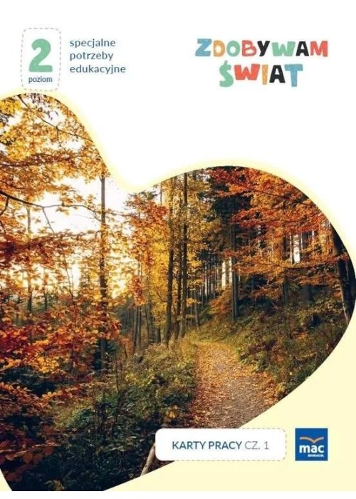 Zdobywam świat. Karty pracy cz.1 jesień Poziom 2